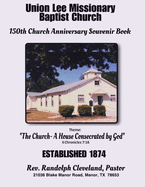 ULMBC 150th Church Anniversary: Souvenir Book