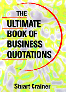 Ultimate Book of Business Quotations