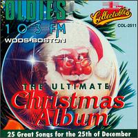Ultimate Christmas Album, Vol. 4: WODS 103 FM Boston - Various Artists