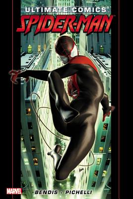 Ultimate Comics Spider-Man by Brian Michael Bendis Vol. 1 - Bendis, Brian Michael, and Pichelli, Sara