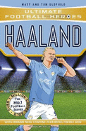 Ultimate Football Heroes: Haaland (Goal Machines 1)