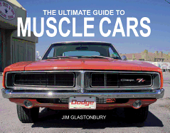 Ultimate Guide to Muscle Cars