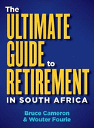 ultimate guide to retirement in South Africa,The