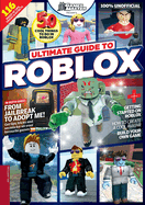 Ultimate Guide to Roblox