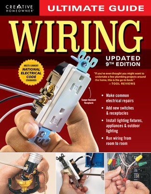 Ultimate Guide Wiring, Updated 9th Edition - Byers, Charles (Editor)