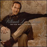 Ultimate Love Songs: The Very Best of Jim Brickman [Barnes & Noble Exclusive] - Jim Brickman