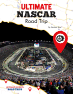 Ultimate NASCAR Road Trip