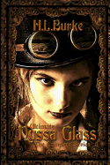 Ultimate Nyssa Glass: The Complete Series