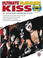 Ultimate Play-Along Guitar Trax Kiss: Book & CD