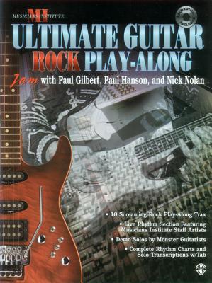 Ultimate Play-Along Guitar Trax Rock: Book & CD - Gilbert, Paul, Professor, PhD, and Hanson, Paul, and Nolan, Nick