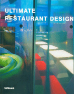 Ultimate Restaurant Design - Asencio, Paco, and Bahamon, Alejandro (Editor)