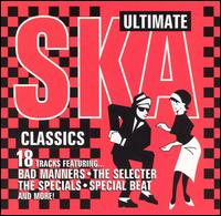 Ultimate Ska Classics [Cleopatra] - Various Artists