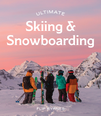 Ultimate Skiing & Snowboarding - Byrnes, Flip