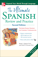 Ultimate Spanish Review and Practice , Second Edition