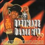 Ultimate Tropical Dance Mix 1999