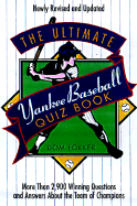Ultimate Yankee Baseball Quiz Book - Forker, Dom