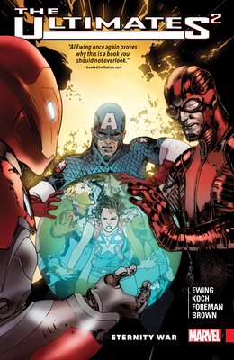 Ultimates 2 Vol. 2: Eternity War - Ewing, Al, and Foreman, Travel