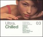 Ultra Chilled, Vol. 3