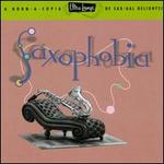Ultra-Lounge, Vol. 12: Saxophobia