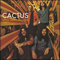 Ultra Sonic Boogie: Live 1971 - Cactus