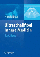 Ultraschallfibel Innere Medizin - Lutz, Harald