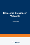 Ultrasonic Transducer Materials