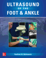 Ultrasound of the Foot and Ankle