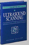 Ultrasound Scanning: Principles and Protocols
