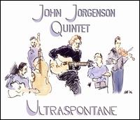 Ultraspontane - John Jorgenson Quintet