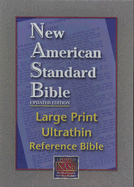 Ultrathin Reference Bible Large Print-NASB