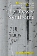 Ulysses Syndrome: A Psychological Approach to Basque Migrations