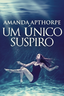 Um nico Suspiro - Apthorpe, Amanda