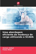 Uma abordagem eficiente da mudan?a de carga utilizando o SCADA