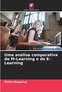 Uma anlise comparativa do M-Learning e do E-Learning