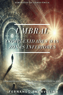 Umbral: Complexidades Das Zonas Inferiores