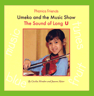Umeko and the Music Show: The Sound of Long U