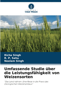 Umfassende Studie ber die Leistungsfhigkeit von Weizensorten