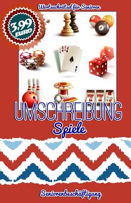 Umschreibung Spiele: Seniorenbesch?ftigung - R?tsel - Fischer, Simon, and Geier, Denis