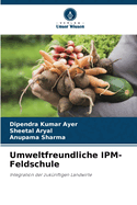 Umweltfreundliche IPM-Feldschule