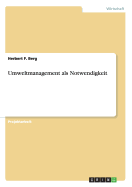 Umweltmanagement ALS Notwendigkeit