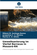 Umweltsanierung im Viertel Barrocas in Mossor-RN