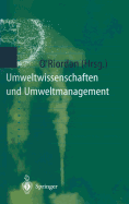 Umweltwissenschaften Und Umweltmanagement: Ein Interdisziplinres Lehrbuch