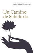 Un Camino de Sabidura