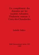 Un complment des donnes sur les socits rubanes: l'Industrie osseuse  Cuiry-ls-Chaudardes