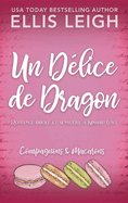 Un Dlice de Dragon: Romance drle et sensuelle  Kinship Cove
