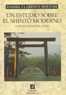 Un Estudio Sobre El Shinto Moderno