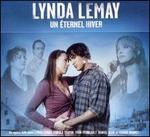 Un Eternel Hiver [Canada] - Lynda Lemay