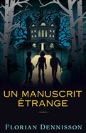 Un manuscrit trange