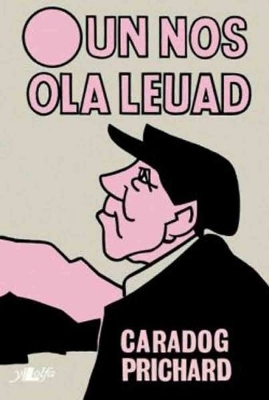 Un Nos Ola Leuad - Prichard, Caradog