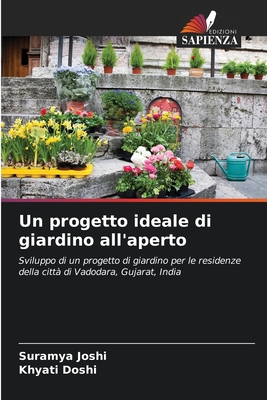 Un progetto ideale di giardino all'aperto - Joshi, Suramya, and Doshi, Khyati